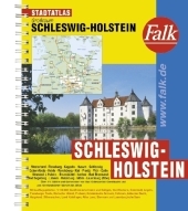 Schleswig-Holstein /Von Flensburg bis Lauenburg/Elbe und von der Heide bis Heiligenhafen St&auml;dteatlas