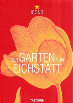 Garten von Eichst&auml;tt - K W Littger