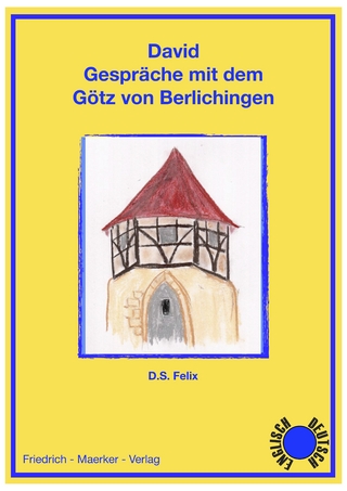 David - Gespräche mit dem Götz von Berlichingen