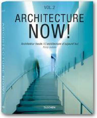 Architecture Now! Volume II - Philip Jodidio
