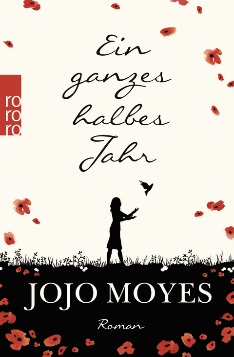 Ein ganzes halbes Jahr - Jojo Moyes
