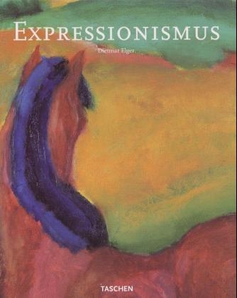 Expressionismus - Dietmar Elger