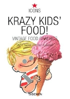 Krazy Kids' Food! - Jim Heimann