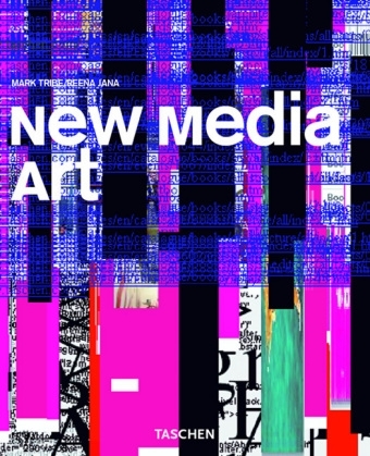 New Media Art - Mark Tribe, Reena Jana