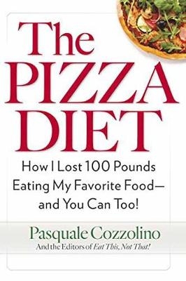 Pizza Diet -  Pasquale Cozzolino