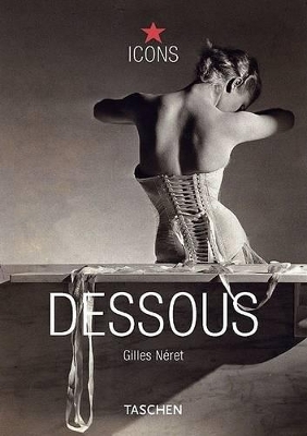 Dessous - Gilles N&eacute;ret