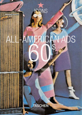 All-American Ads 60s - Jim Heimann