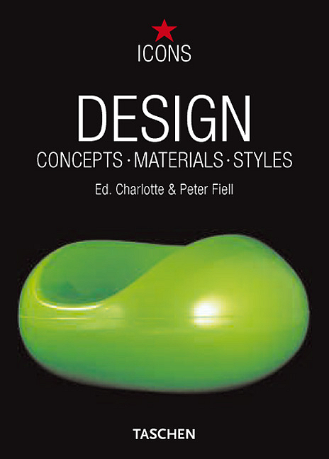 Design Handbook - concepts materials styles - Charlotte Fiell, Peter Fiell