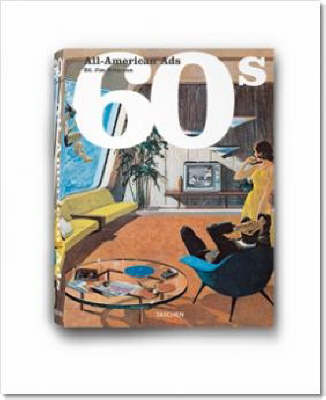 All-American Ads 60s - Jim Heimann