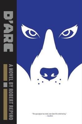 D'Arc -  Robert Repino