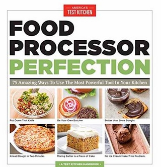 Food Processor Perfection