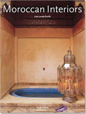 Interiors Morocco - Lisa Lovatt-Smith