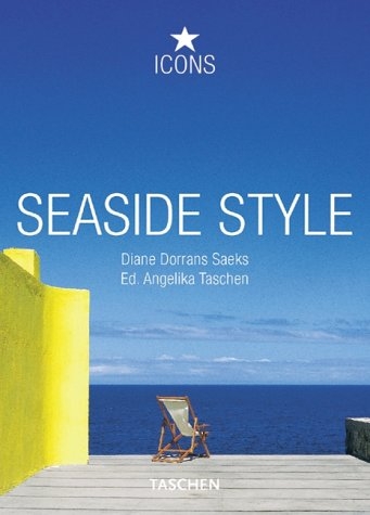 Seaside Style - Diane Dorrans Saeks
