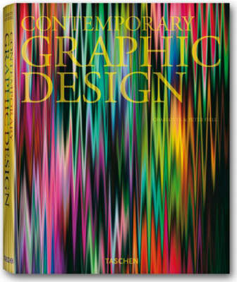Contemporary Graphic Design - Charlotte Fiell, Peter Fiell