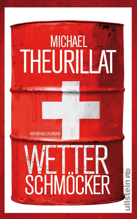 Wetterschm&ouml;cker - Michael Theurillat