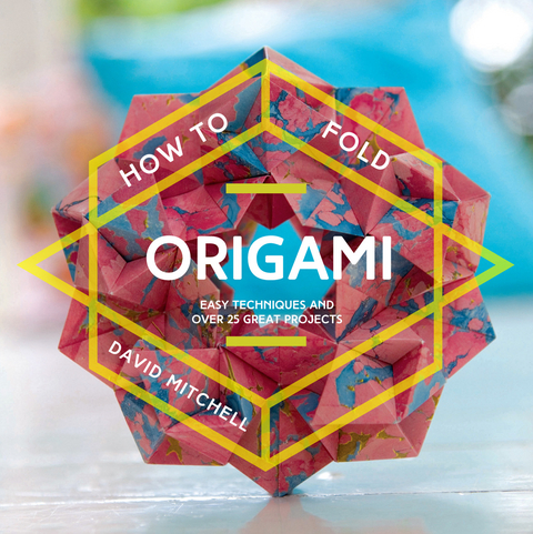 How to Fold Origami -  David Mitchell