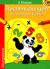 Rechen&uuml;bungen f&uuml;r schlaue K&ouml;pfe