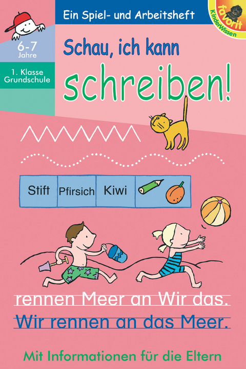 Schau, ich kann schreiben! - Brigitte K&ouml;lmel
