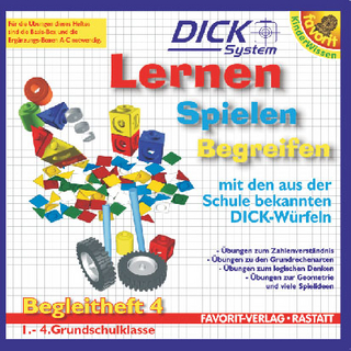 Begleitheft zum Dick-System / Begleitheft 4 für Basis-Box und Ergänzungsboxen A-C