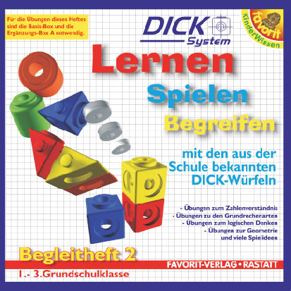Begleitheft zum Dick-System / Begleitheft 2 f&uuml;r Basisbox und Erg&auml;nzungsbox A - G&uuml;nter Neidinger, Michael Markus
