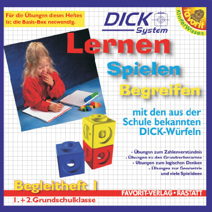 Begleitheft zum Dick-System / Begleitheft 1 f&uuml;r Basisbox - G&uuml;nter Neidinger, Michael Markus