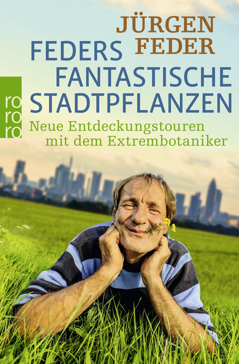 Feders fantastische Stadtpflanzen - J&uuml;rgen Feder
