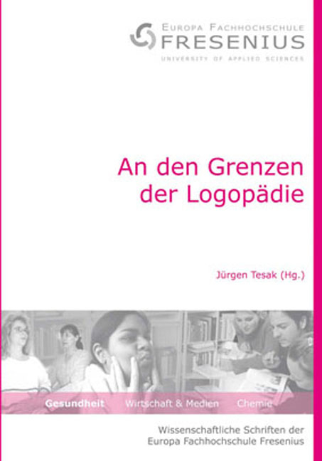 An den Grenzen der Logop&auml;die - 