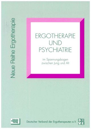 Ergotherapie und Psychiatrie