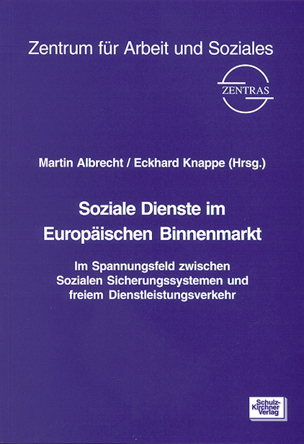 Soziale Dienste im Europ&auml;ischen Binnenmarkt - Martin Albrecht