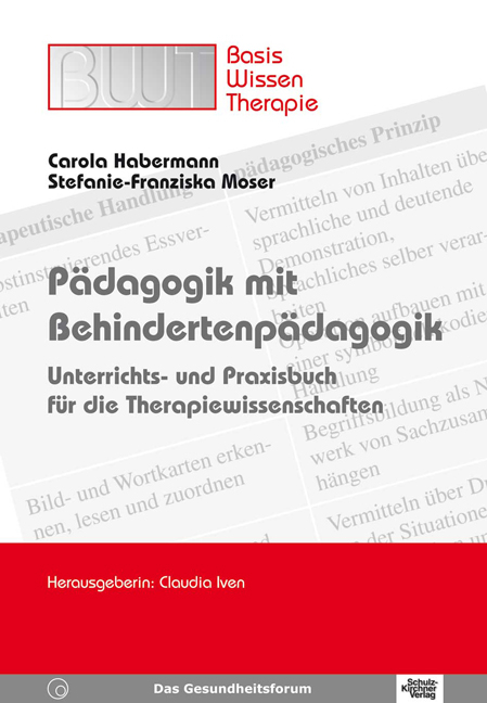 P&auml;dagogik mit Behindertenp&auml;dagogik - Carola Habermann, Stefanie-Franziska Moser