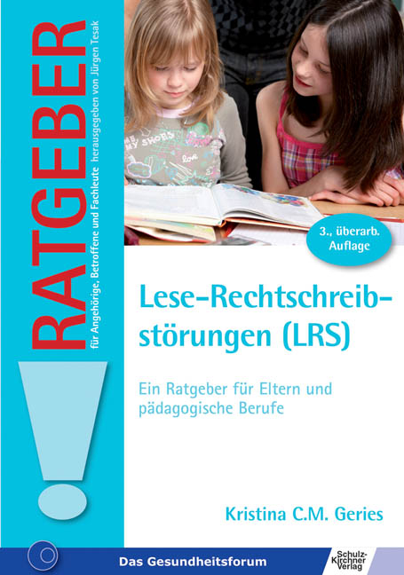 Lese-Rechtschreibst&ouml;rungen (LRS) - Kristina C. M. Geries