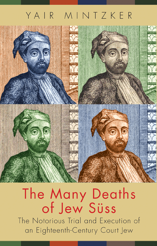The Many Deaths of Jew Süss