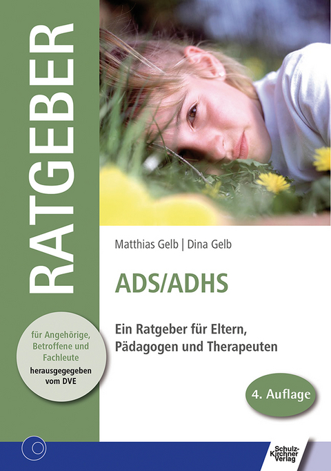 ADS /ADHS - Matthias Gelb, Dina V&ouml;lkel-Halbrock