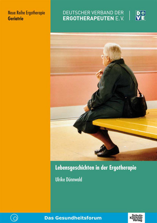 Lebensgeschichten in der Ergotherapie