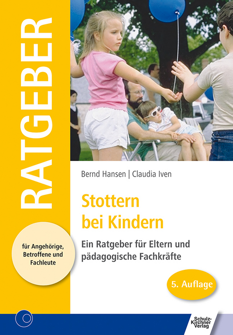 Stottern bei Kindern - Bernd Hansen, Claudia Iven