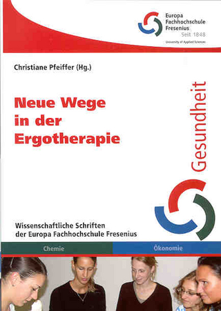 Neue Wege in der Ergotherapie