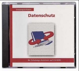 Schulungsleitfaden Datenschutz, 1 CD-ROM zur Fortsetzung