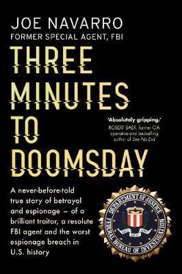 Three Minutes to Doomsday -  Joe Navarro