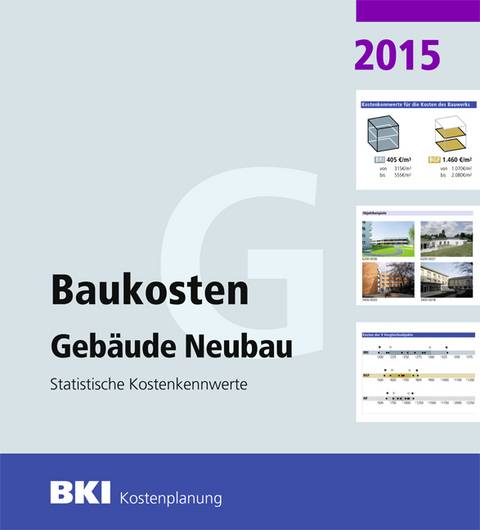 BKI Baukosten 2015 - Teil 1 - 
