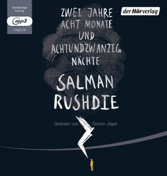 Zwei Jahre, acht Monate und achtundzwanzig N&auml;chte - Salman Rushdie