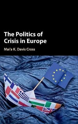 Politics of Crisis in Europe