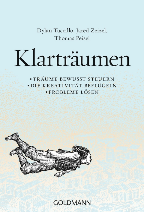 Klartr&auml;umen - Dylan Tuccillo, Jared Zeizel, Thomas Peisel