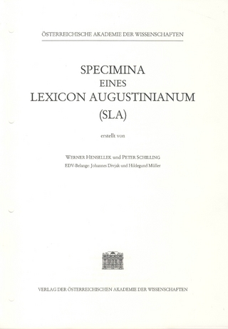 Specimina eines Lexicon Augustinianum (SLA). Erstellt auf den Grundlagen... / Specimina eines Lexicon Augustinianum (SLA), Lieferung 15