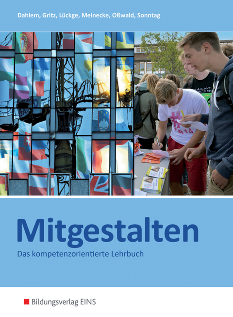 Mitgestalten - Hans Peter L&uuml;ckge, Barbara Meinecke, Bettina Gritz, Daniela Sonntag, Bernd O&szlig;wald, Rainer Dahlem