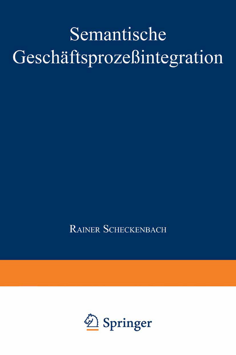 Semantische Gesch&auml;ftsproze&szlig;integration