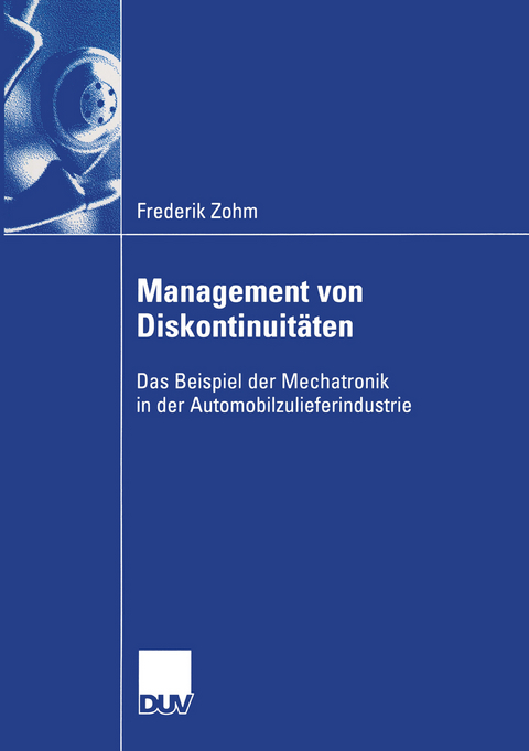 Management von Diskontinuit&auml;ten - Frederik Zohm