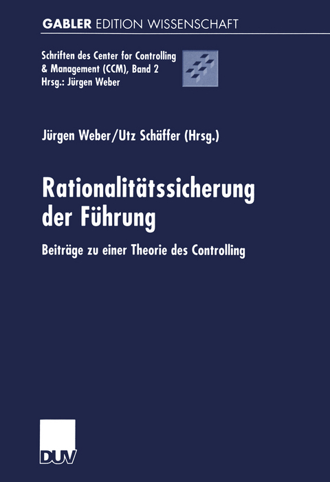 Rationalit&auml;tssicherung der F&uuml;hrung - 
