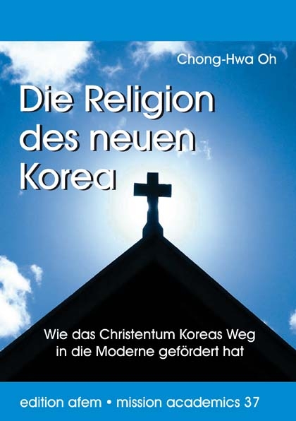 Die Religion des neuen Korea - Chong-Hwa Oh