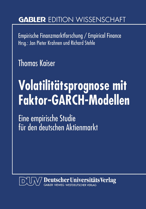 Volatilit&auml;tsprognose mit Faktor-GARCH-Modellen