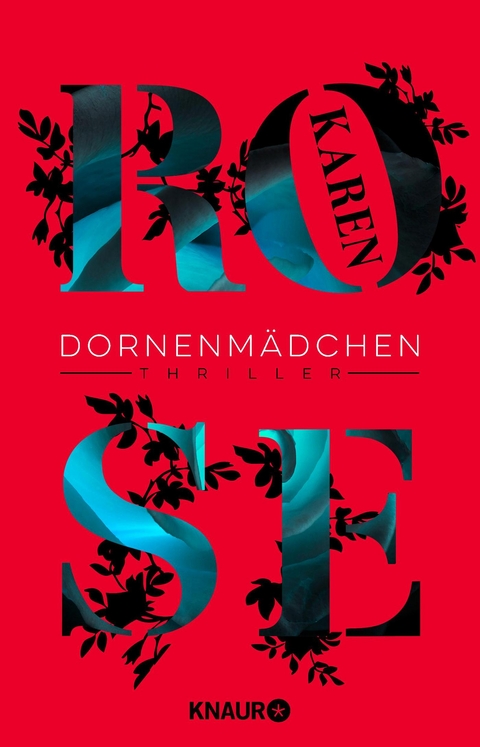 Dornenm&auml;dchen - Karen Rose